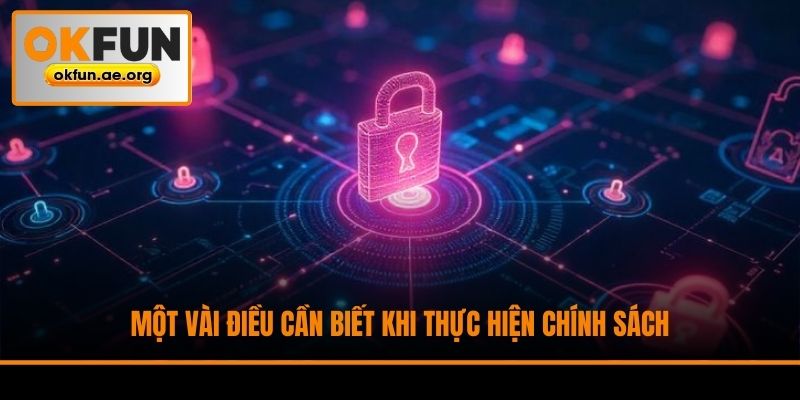 Một vài điều cần biết khi thực hiện chính sách