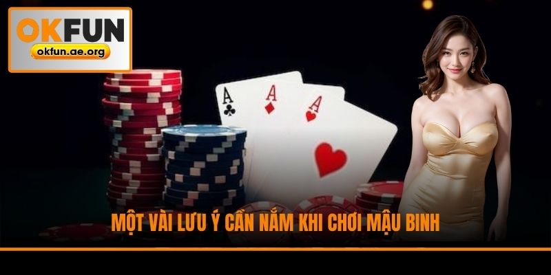 Một vài lưu ý cần nắm khi chơi Mậu Binh